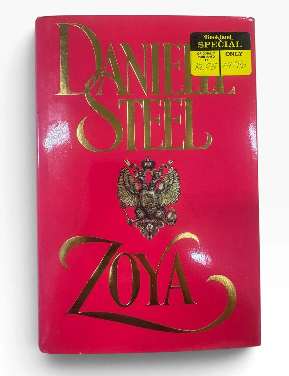 Zoya by Danielle Steel Hardcover with Dust Jacket Delacorte Press 1988 Romance